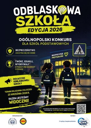 Rusza Ogólnopolski Konkurs pn. „ODBLASKOWA SZKOŁA” 2026